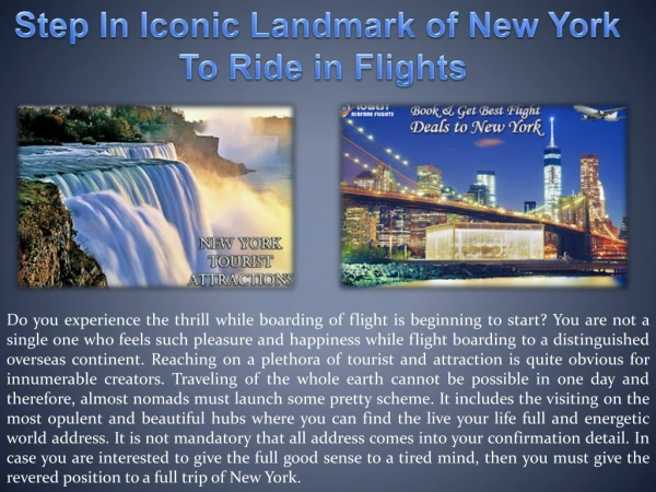 Step In Iconic Landmark of New York To Ride in Flights