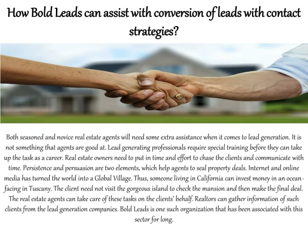 How Bold Leads can assist with conversion of leads with contact strategies?