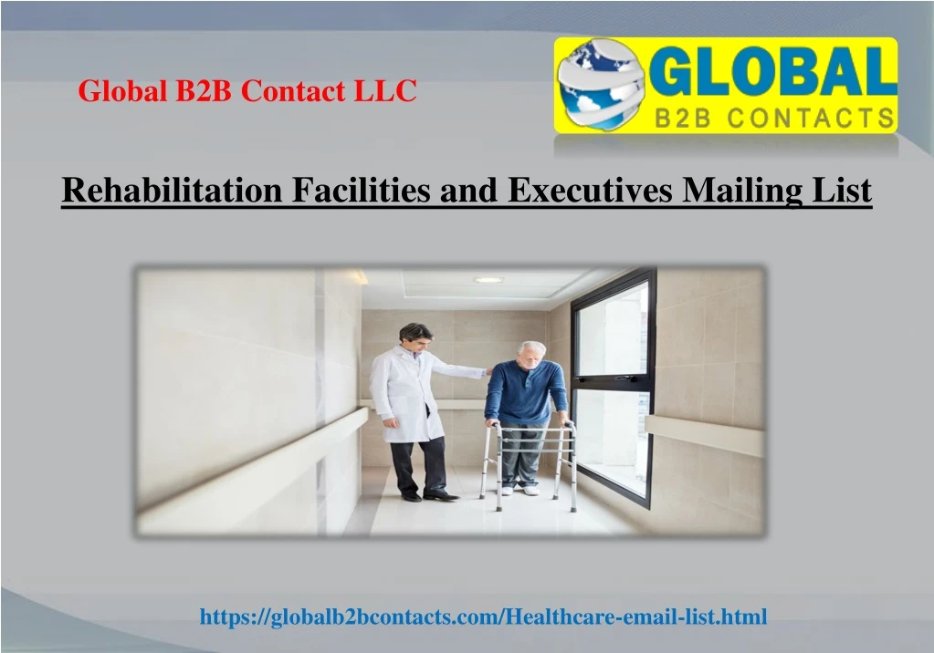 rehabilitation facilities and executives mailing list