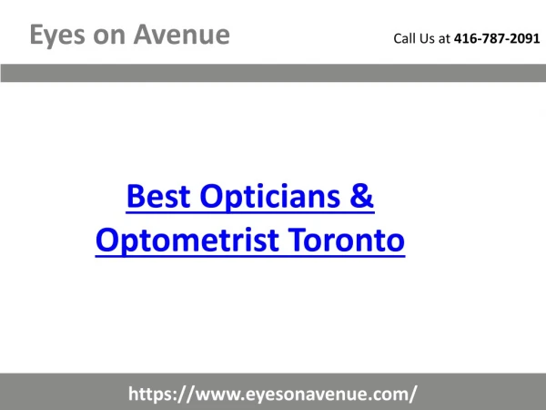 Best Opticians & Optometrist Toronto - eyesonavenue.com