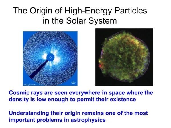The Origin of Cosmic Rays