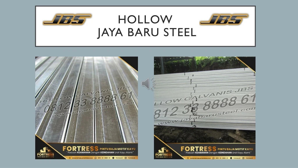 hollow jaya baru steel