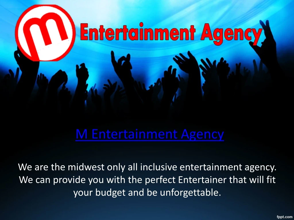 m entertainment agency