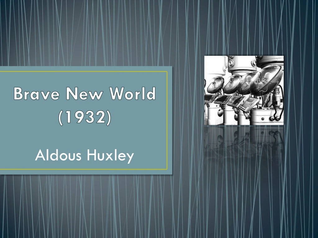 brave new world 1932