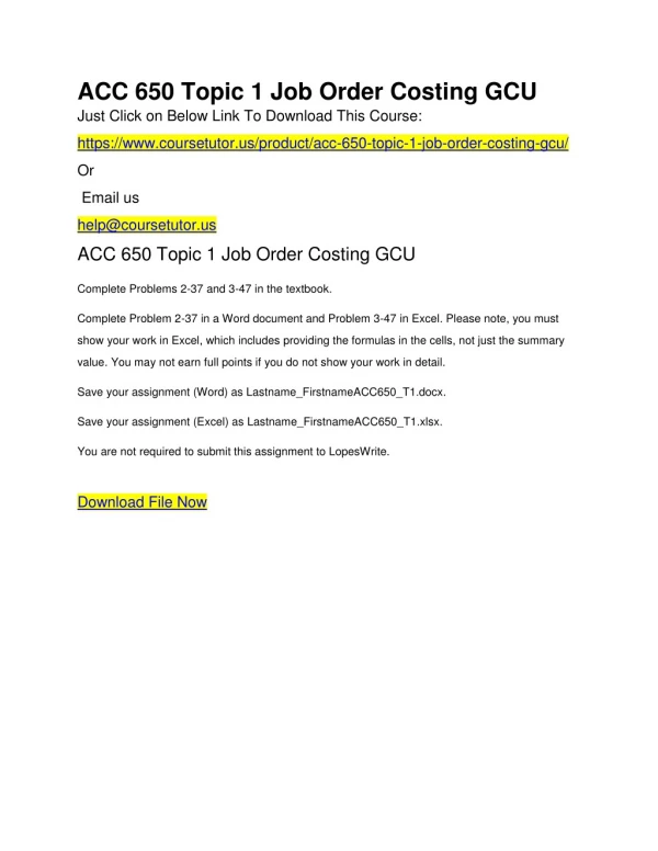 ACC 650 Topic 1 Job Order Costing GCU