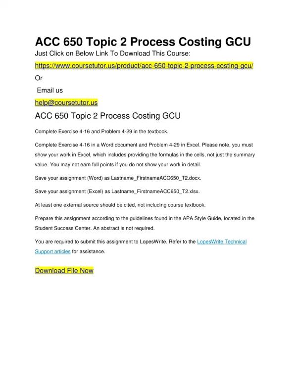 ACC 650 Topic 2 Process Costing GCU