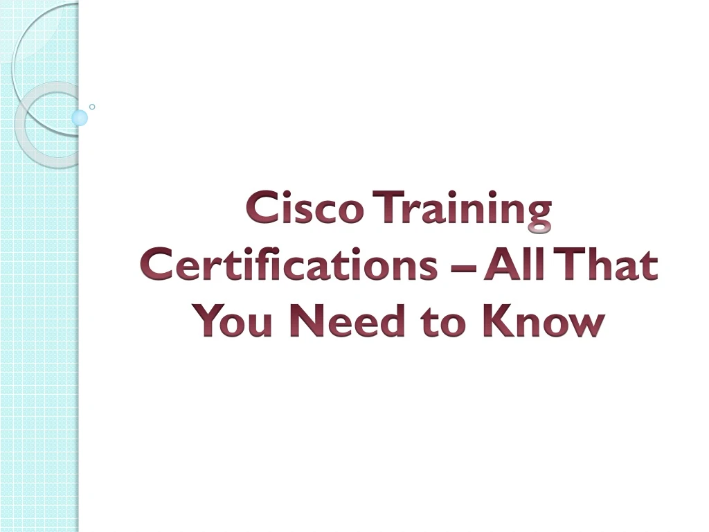 cisco training certifications all that you need to know