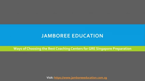 Best Coaching Centers for GRE Singapore Preparation