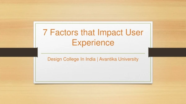 User Experience Factors - UX factors - Avantika University