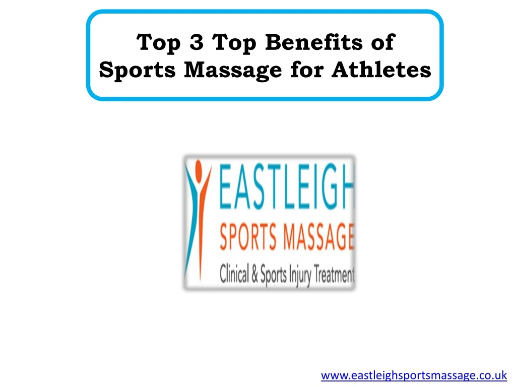 top 3 top benefits of sports massage for athletes