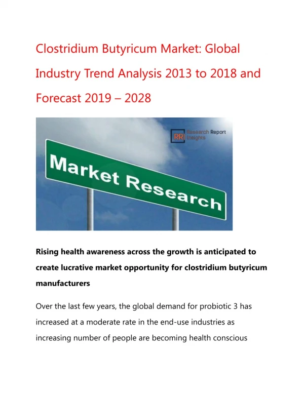 Global Clostridium Butyricum Market research to Reflect Steady Growth Rate by 2028
