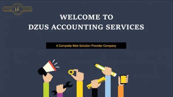 Dzus Accounting Services - A Growing Digital Marketing Company in India