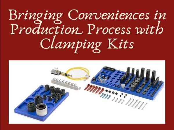 Learn more about the Best Clamping Kits online at best price after reading the review
