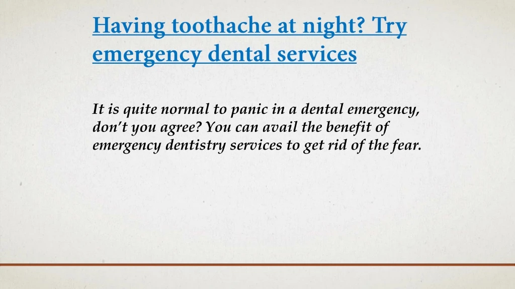 having toothache at night try emergency dental