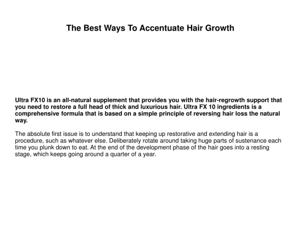 The Best Ways To Accentuate Hair Growth