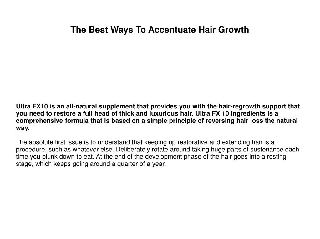 the best ways to accentuate hair growth