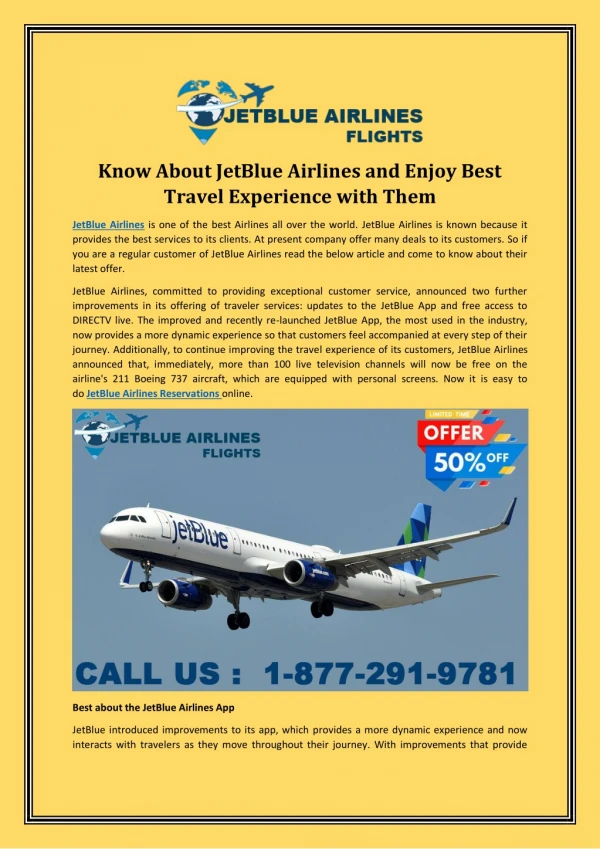 Know About JetBlue Airlines and Enjoy Best Travel Experience with Them