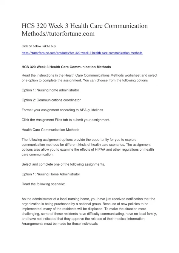 HCS 320 Week 3 Health Care Communication Methods//tutorfortune.com