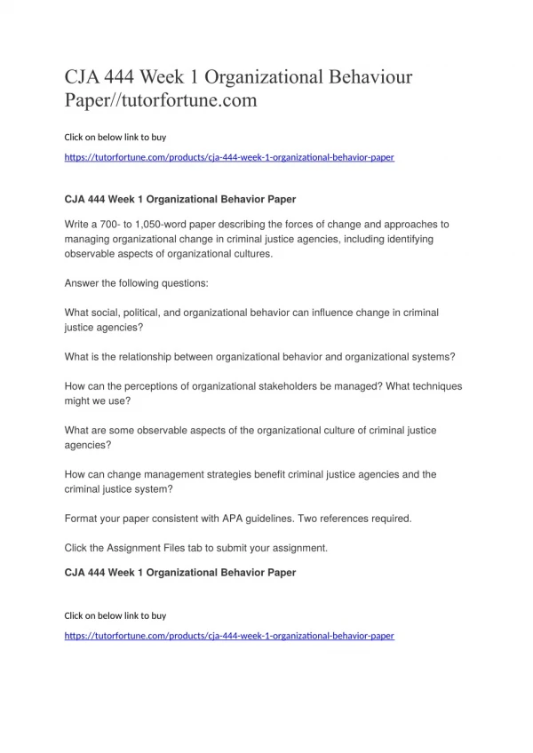 CJA 444 Week 1 Organizational Behaviour Paper//tutorfortune.com