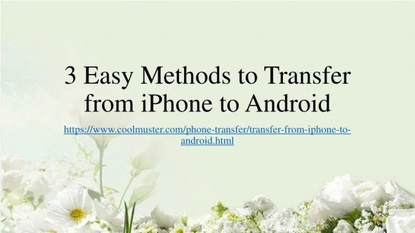 3 Easy Methods to Transfer from iPhone to Android