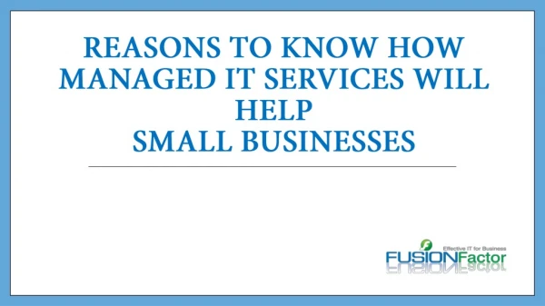 Reasons To know how Managed IT Services will help Small Businesses