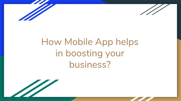 How Mobile app helps to boost your business