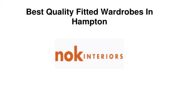 Best Quality Fitted Wardrobes In Hampton