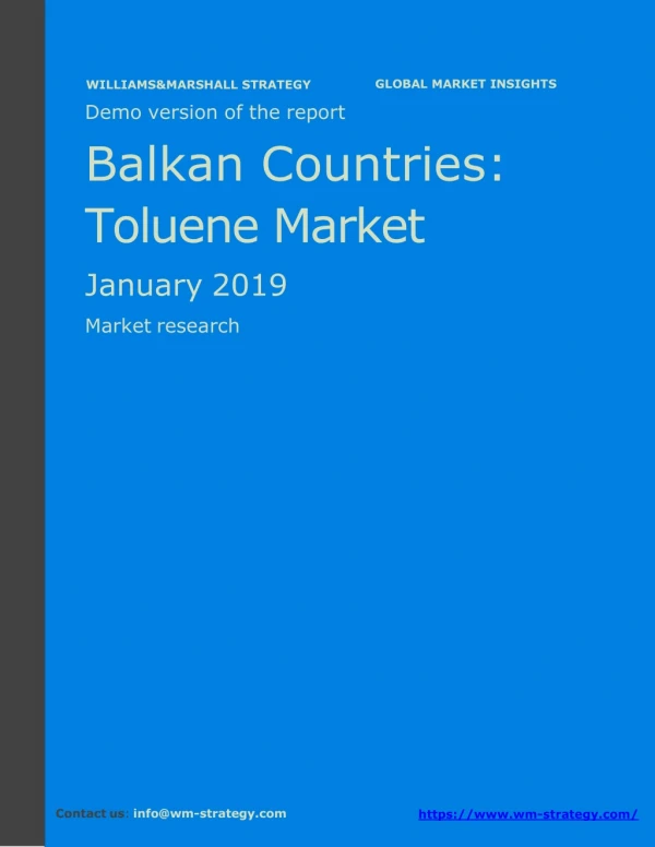 WMStrategy Demo Balkan Countries Toluene Market January 2019