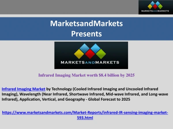 Infrared Imaging Market worth $8.4 billion by 2025 with a growing CAGR of 7.16%