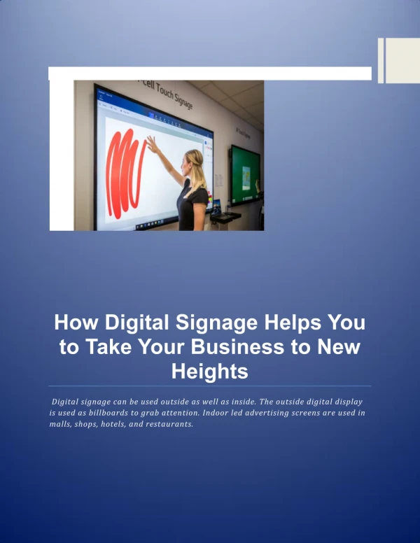 How Digital Signage Helps You to Take Your Business to New Heights