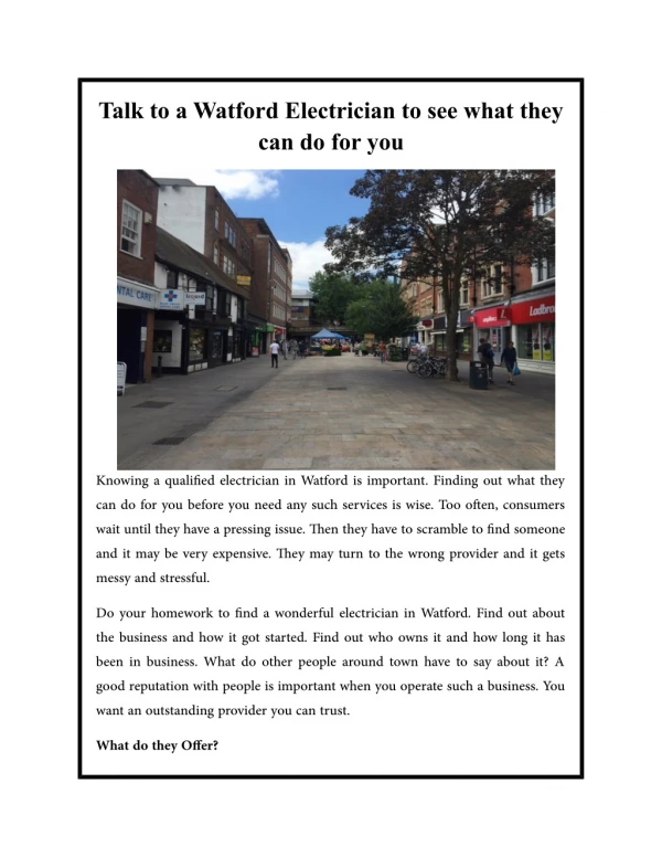 Talk to a Watford Electrician to see what they can do for you