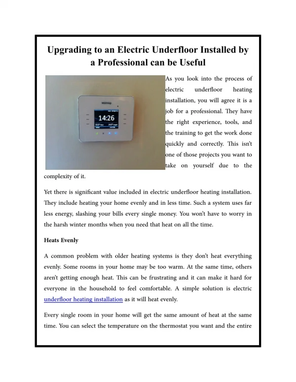 Upgrading to an Electric Underfloor Installed by a Professional can be Useful