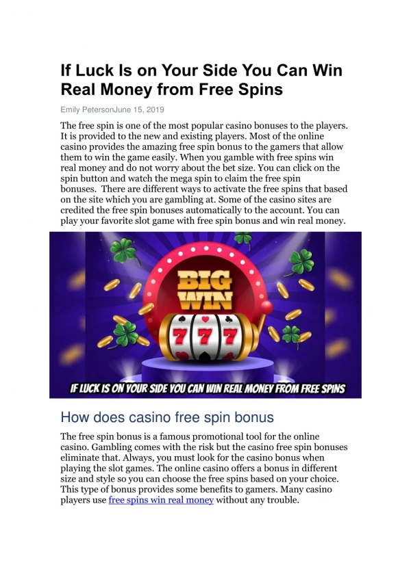 If Luck Is on Your Side You Can Win Real Money from Free Spins
