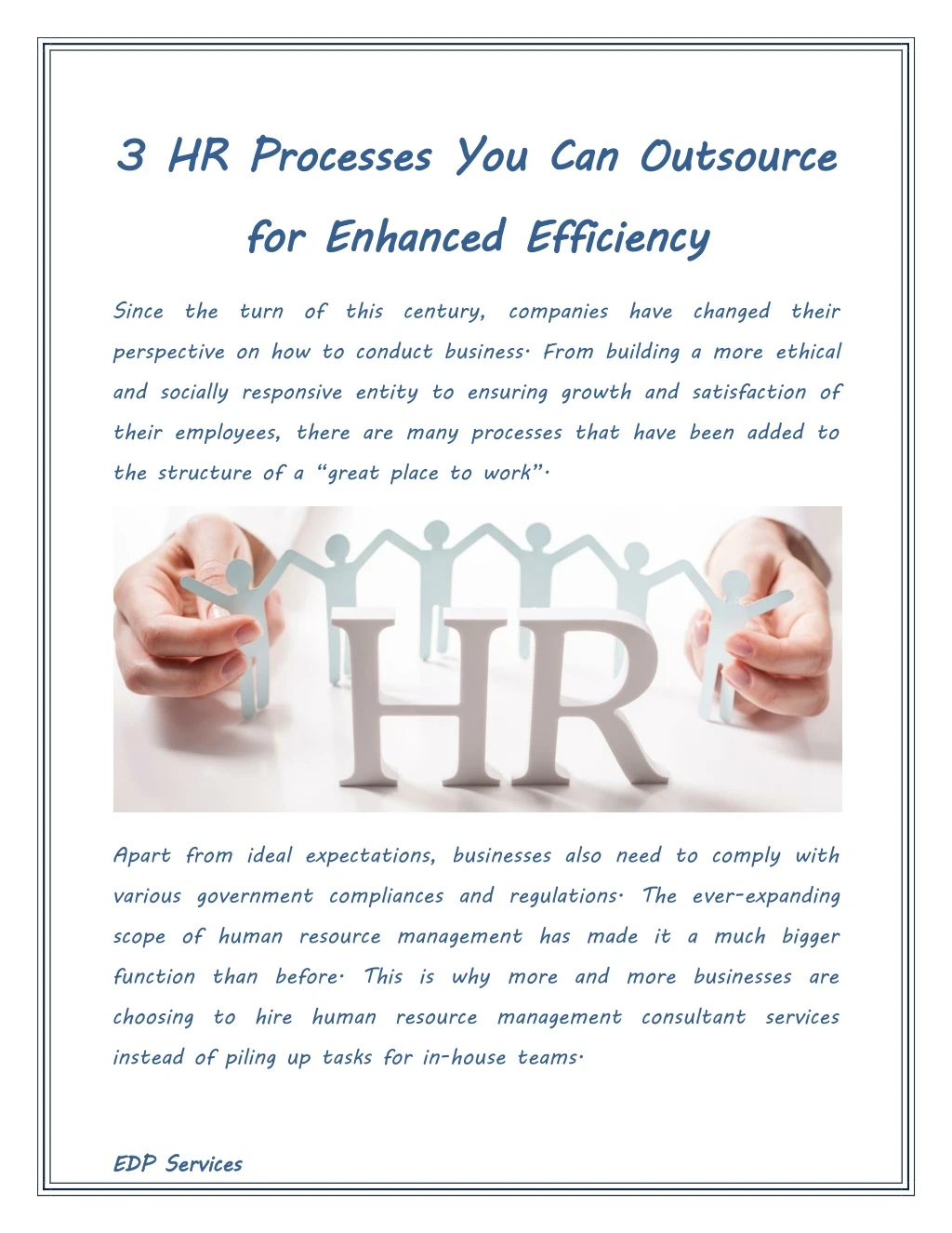 3 hr processes you can outsource for enhanced