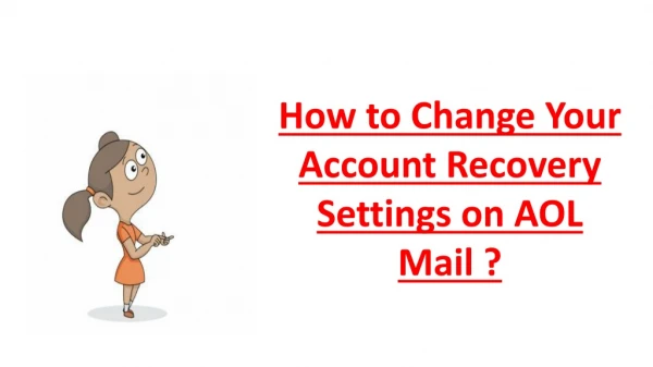 How to Change Your Account Recovery Settings on AOL Mail ?