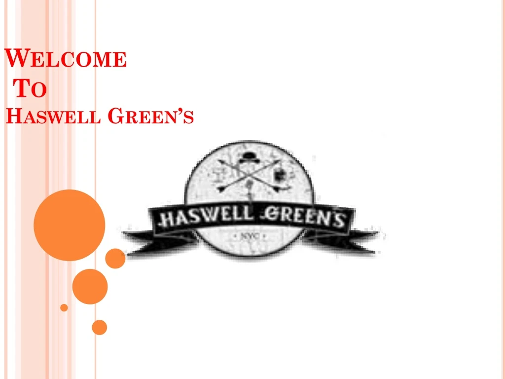 welcome to haswell green s