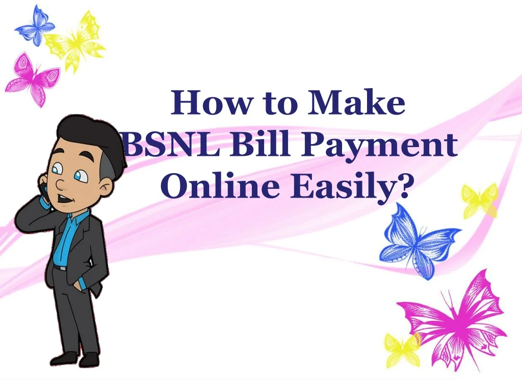 how to make bsnl bill payment online easily