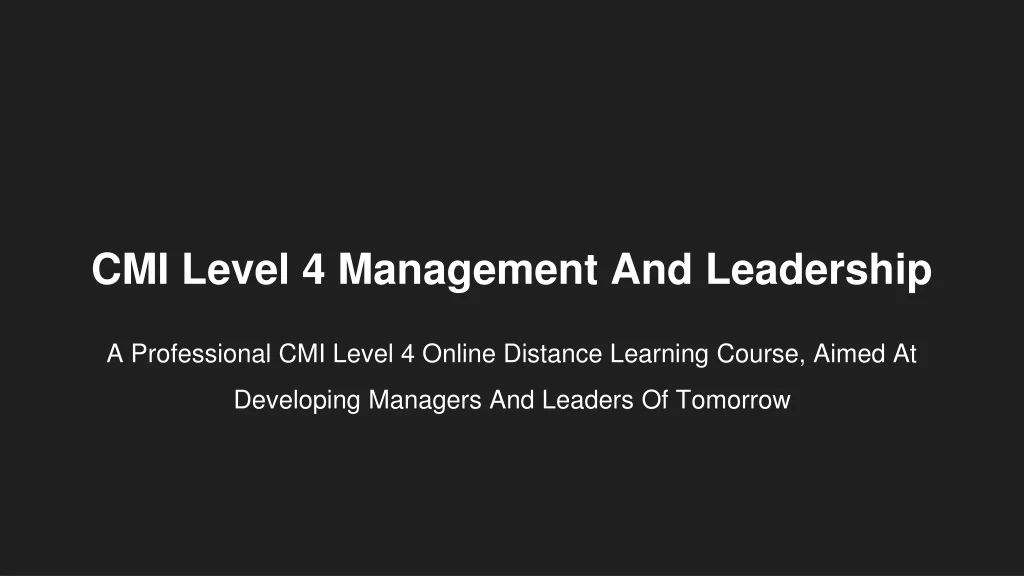 cmi level 4 management and leadership