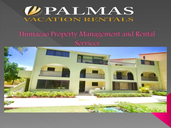 Humacao Property Management and Rental Services