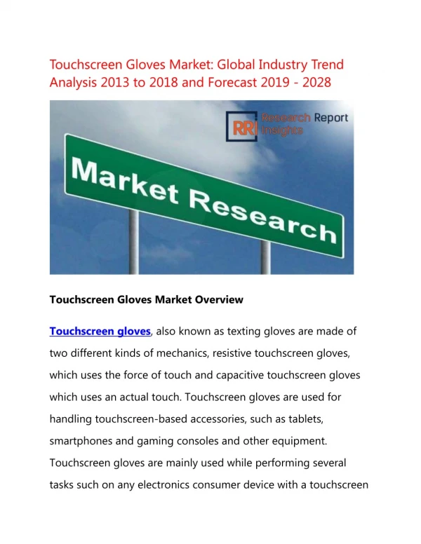 Global Touchscreen Gloves Market research Likely to Emerge over a Period of 2019-2028