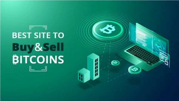 How to choose the best site to buy and sell bitcoins?