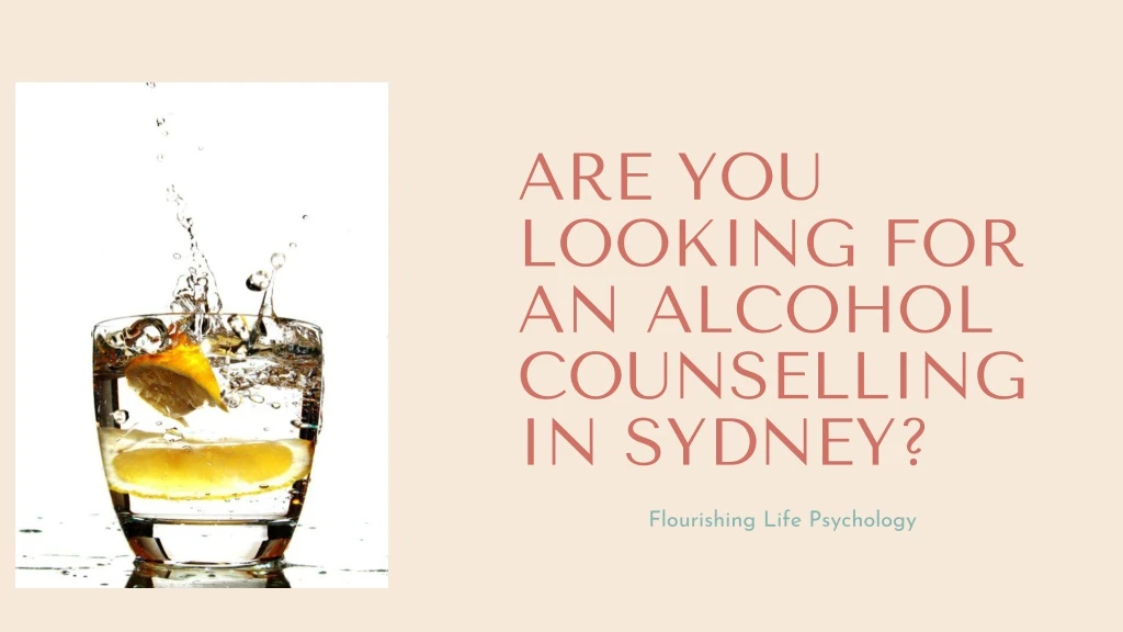 are you looking for an alcohol counselling