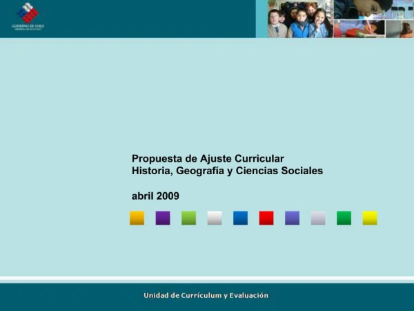 Propuesta de Ajuste Curricular Historia, Geograf a y Ciencias Sociales abril 2009