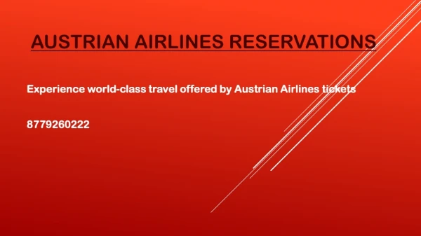 Experience world-class travel offered by Austrian Airlines tickets
