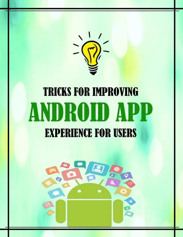 Tricks for Improving Android App Experience for Users