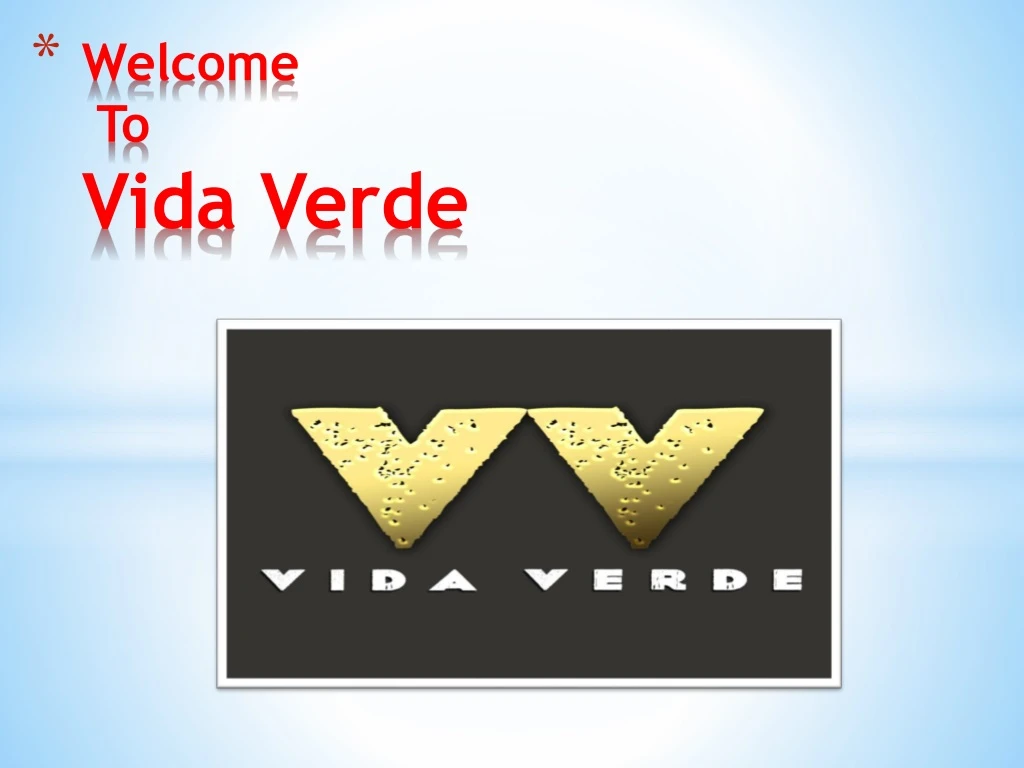 welcome to vida verde