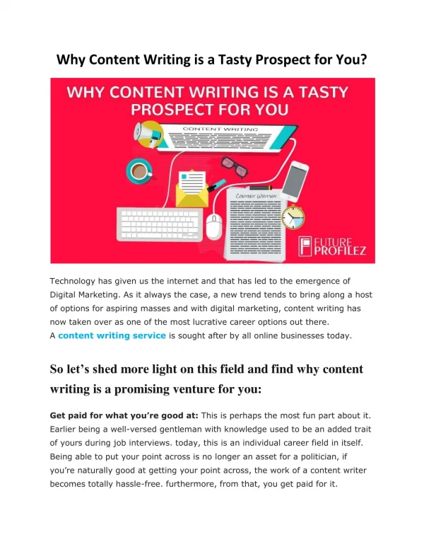 Why Content Writing is a Tasty Prospect for You?