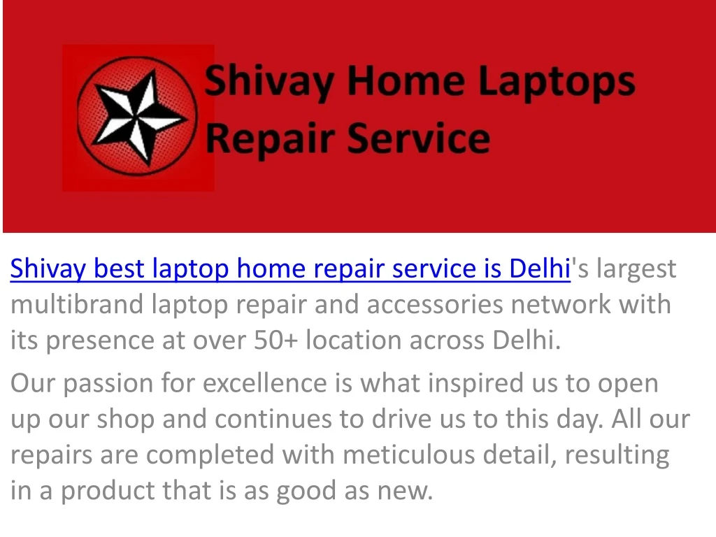 shivay best laptop home repair service is delhi