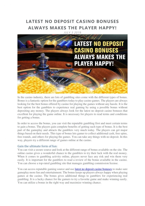 LATEST NO DEPOSIT CASINO BONUSES ALWAYS MAKES THE PLAYER HAPPY!