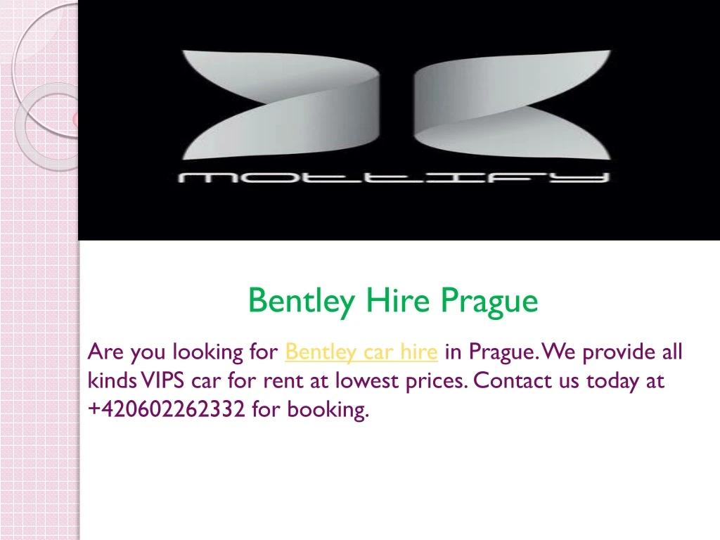 bentley hire prague